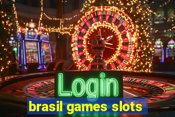 brasil games slots